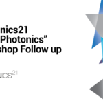 Photonics21 «Core Photonics» Workshop – Follow up
