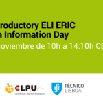 1st Introductory ELI ERIC Iberian Information Day
