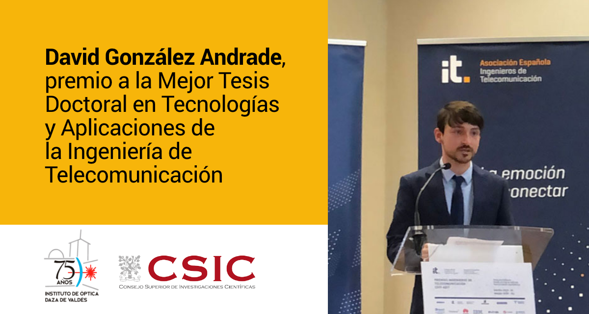 David González Andrade, premio a la Mejor Tesis Doctoral en Tecnologías y Aplicaciones de la Ingeniería de Telecomunicación