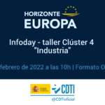 Infoday – taller Clúster 4 #Industria, de #HorizonteEuropa