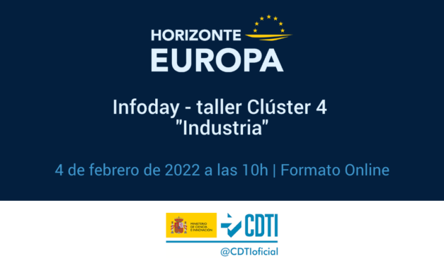 Infoday – taller Clúster 4 #Industria, de #HorizonteEuropa