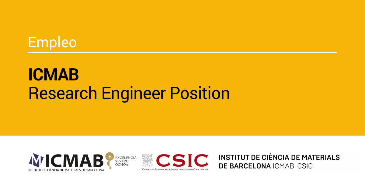 ICMAB busca Research Engineer Position