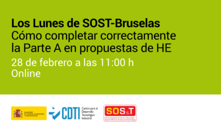 Los Lunes de SOST-Bruselas (Sesión 1): Cómo completar correctamente la Parte A en propuestas de HE