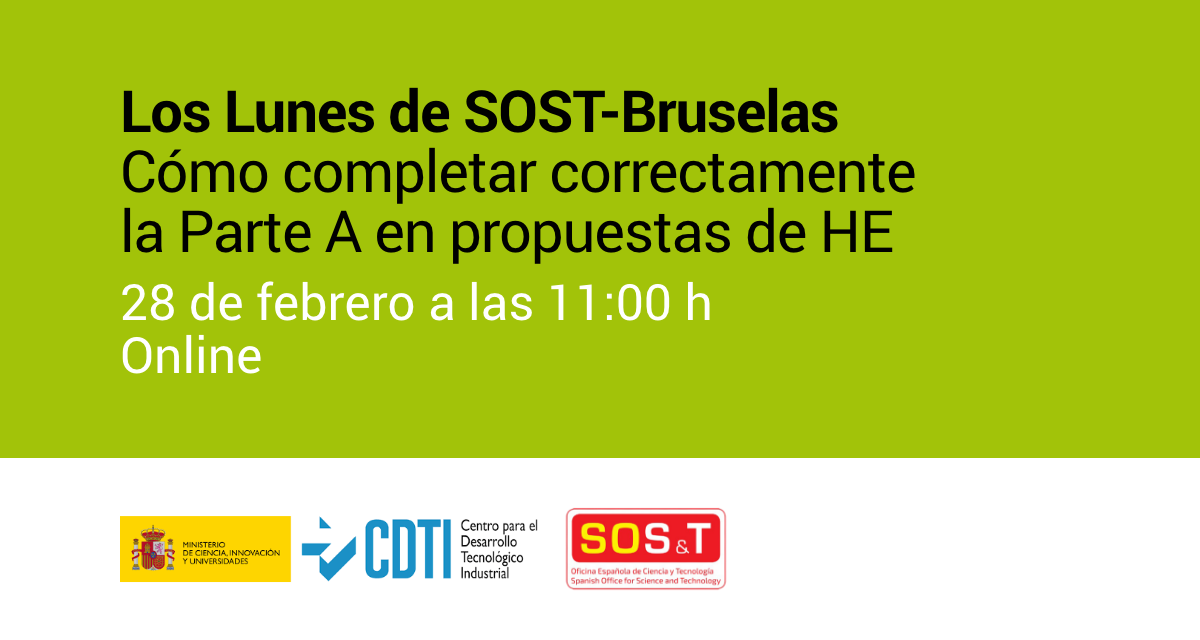 Los Lunes de SOST-Bruselas (Sesión 1): Cómo completar correctamente la Parte A en propuestas de HE
