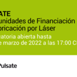 PULSATE – Oportunidades de Financiación en Fabricación por Láser