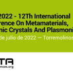 META 2022 – 12th International Conference on Metamaterials, Photonic Crystals and Plasmonics