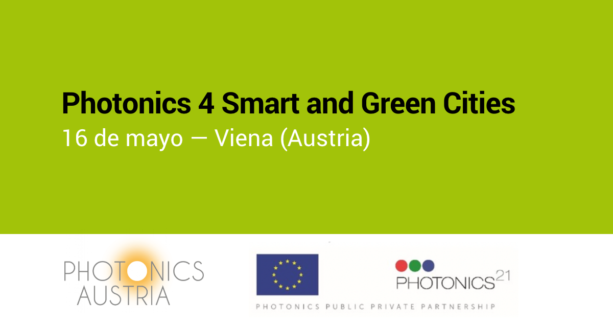 Photonics 4 Smart and Green Cities