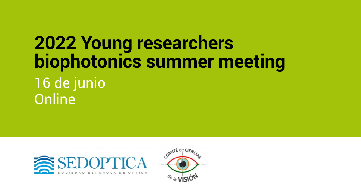 2022 Young researchers biophotonics summer meeting