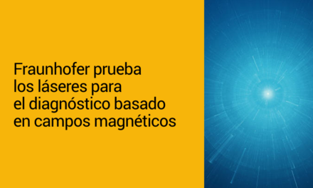 Fraunhofer prueba los láseres para el diagnóstico basado en campos magnéticos