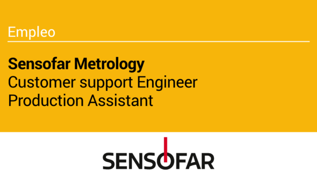 Sensofar precisa un/a Customer support Engineer y un/a Production Assistant