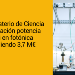 El Ministerio de Ciencia e Innovación potencia la I+D+i en fotónica concediendo 3,7 M€ a ICFO