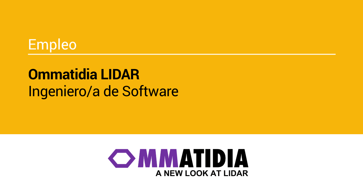 Ommatidia LIDAR precisa un/a Ingeniero/a de Software