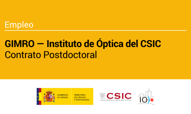 El grupo GIMRO del Instituto de Óptica del CSIC ofrece un contrato postdoctoral