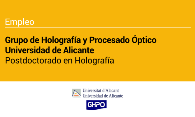 La Universidad de Alicante ofrece un contrato postdoctoral en holografía