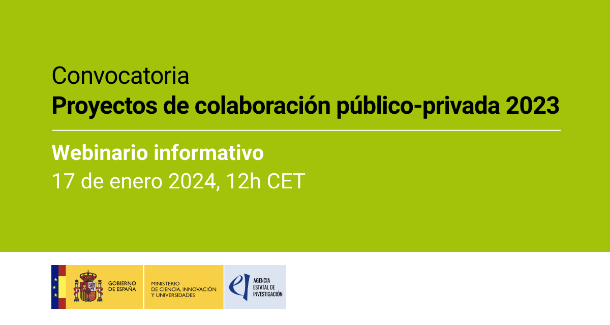 Webinario informativo de la Convocatoria de Proyectos en colaboración público-privada 2023