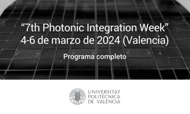Se acerca la séptima edición de la Photonic Integration Week