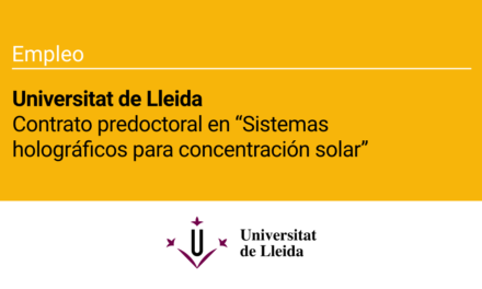 La Universitat de Lleida ofrece un contrato en investigación predoctoral