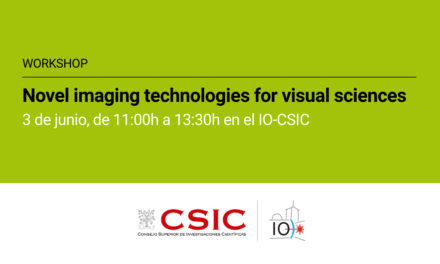 El 3 de junio se celebrará el workshop “Novel imaging technologies for visual sciences“
