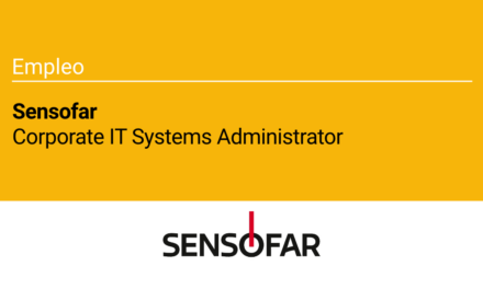Sensofar precisa un perfil de Administrador de Sistemas IT Corporativos