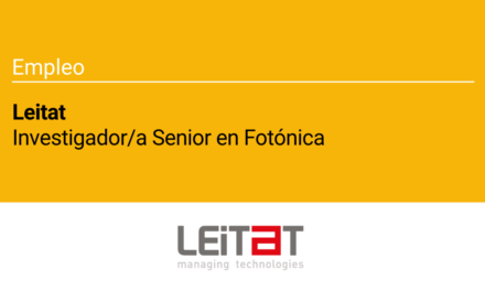 Leitat ofrece un contrato de Investigador/a Senior en Fotónica