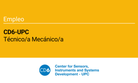 El CD6 de la UPC precisa un perfil técnico mecánico para el desarrollo de prototipos