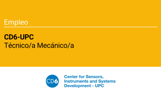 El CD6 de la UPC precisa un perfil técnico mecánico para el desarrollo de prototipos
